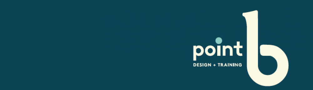 point B design + training